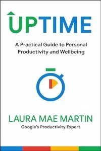 Uptime : A Practical Guide to Personal Productivity and Wellbeing (Paperback) | Released: 02 Apr 2024