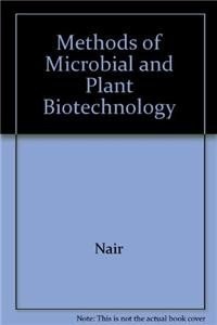 Methods of Microbial and Plant Biotechnology (Hardback) | Released: 01 Dec 2010