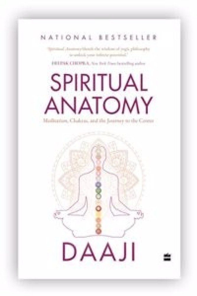 SPECIAL EDITION Spiritual Anatomy: Meditation, Chakras, and the Journey to the Center (Hardcover) | Released: 01 Mar 2024