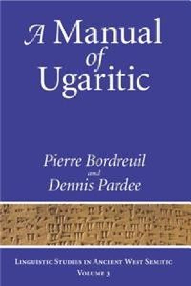 Manual of Ugaritic (Hardback) | Released: 30 Jun 2009