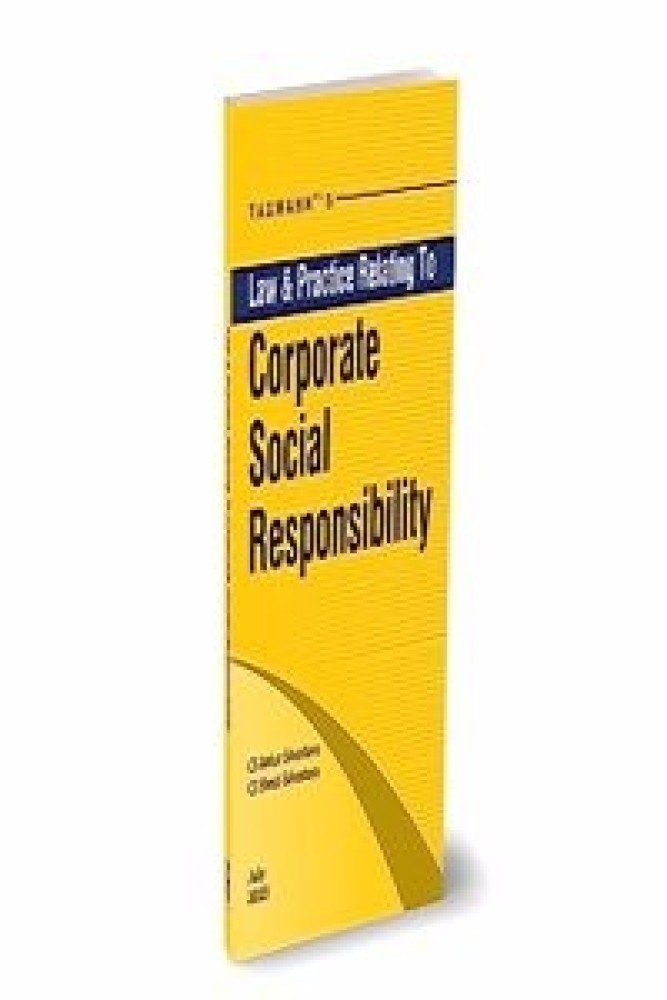 Taxmann's Law & Practice Relating To Corporate Social Responsibility â€“ Comprehensive Handbook & Guide for an Organisation's CSR Implementation Journey (Paperback) | Released: 20 Jul 2023