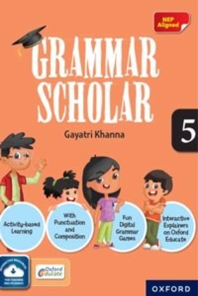 Grammar Scholar Book 5 | NEP Aligned | Age 9-10 Years (Paperback) | Released: 01 Dec 2022