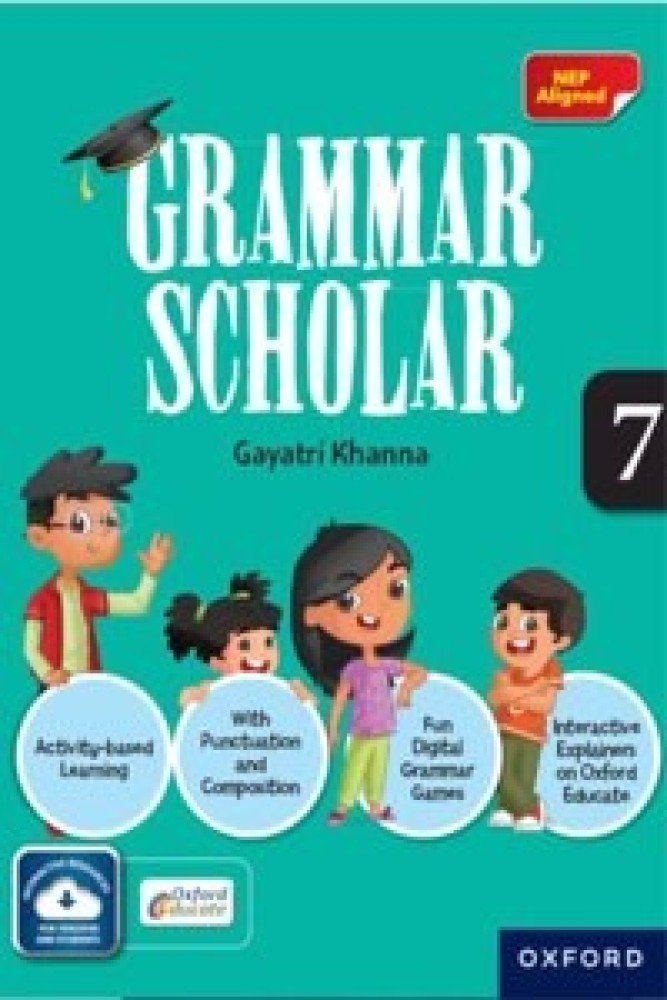 Grammar Scholar Book 7 | NEP Aligned | Age 11-12 Years (Paperback) | Released: 01 Dec 2022