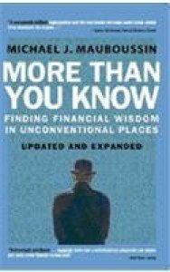 More Than You Know: Finding Financial Wisdom in Unconventional Places (Paperback) | Released: 30 Sep 2011